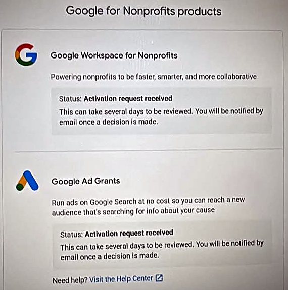 Google for Nonprofits products page showing Google Workspace for Nonprofits and Google Ad Grants, each with Status: Activation request received, which can take several days to review.